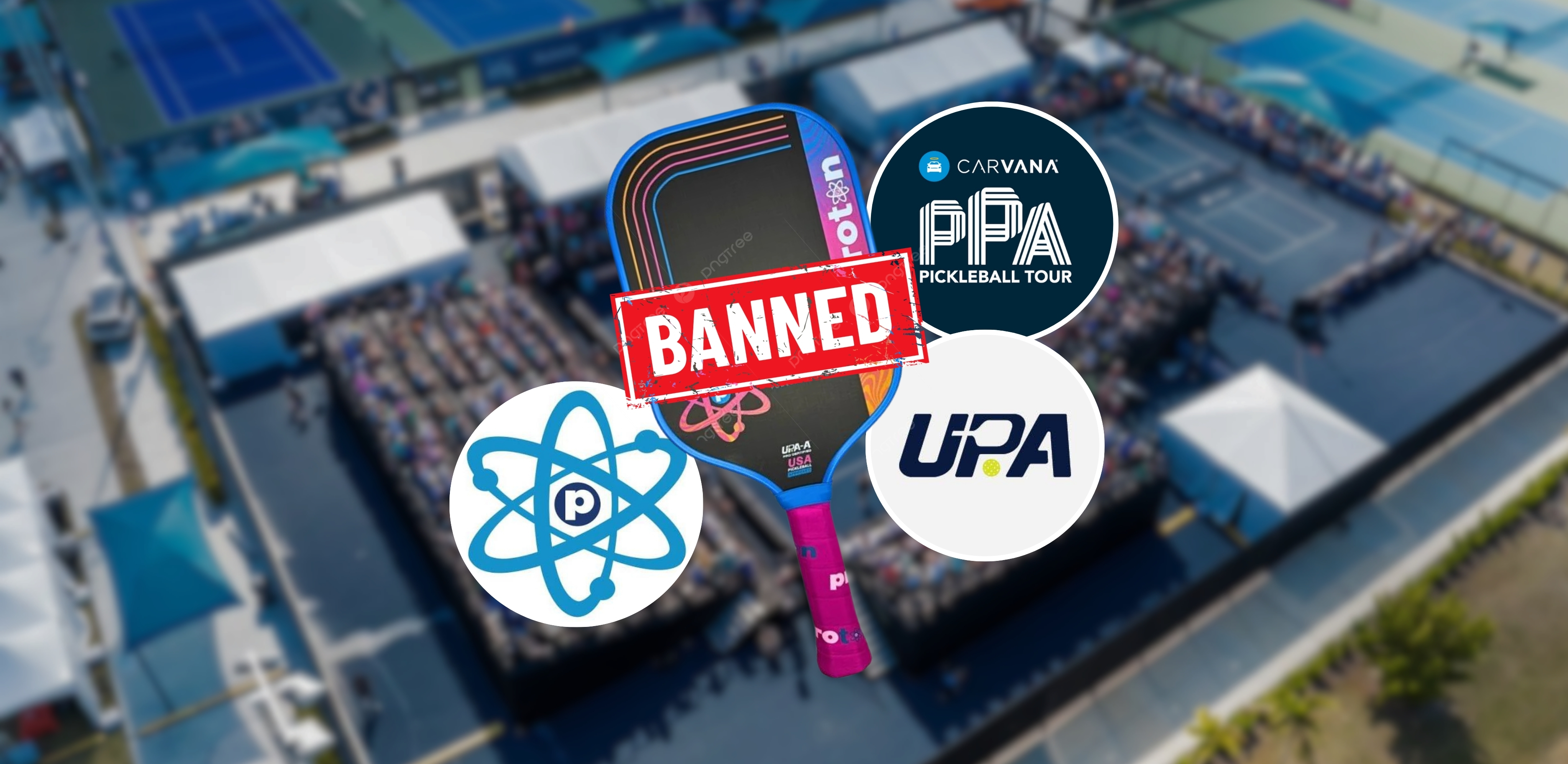 Proton paddles banned from pro play