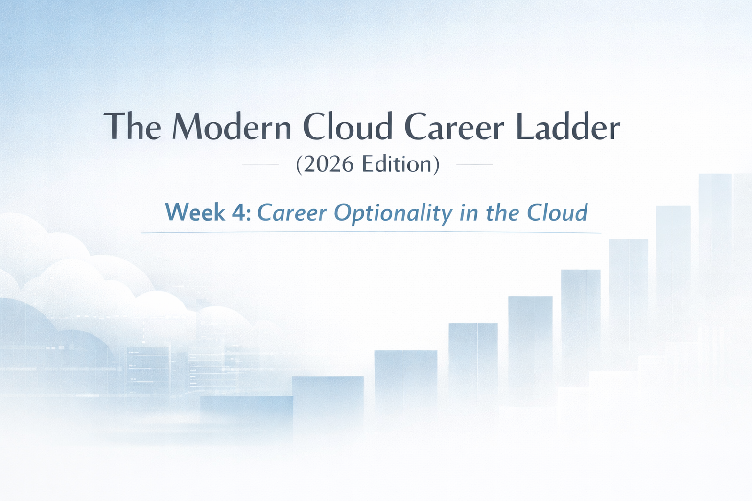 Career Optionality in the Cloud: The Real Long-Term Advantage