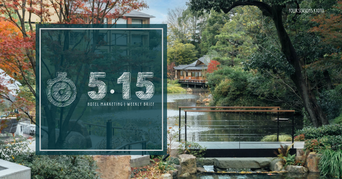 Hotel Marketing 5.15 | Hotel Data Conference Recaps, Fall’s Best Luxury Activations, and Hospitality Agency Wins