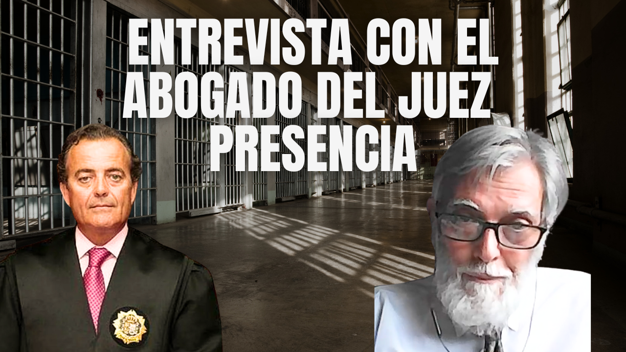Entrevista Exclusiva con el abogado del Juez Presencia, Florentino García González, caso judicial