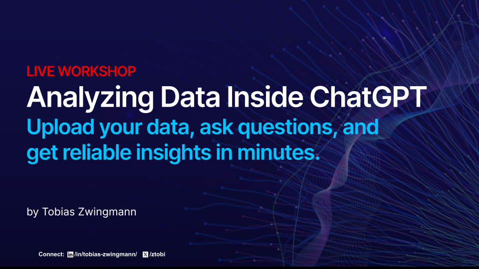 Workshop: Analyzing Data Inside ChatGPT