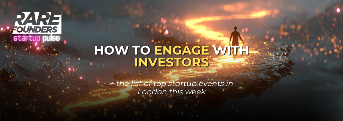 How to Engage with Investors 