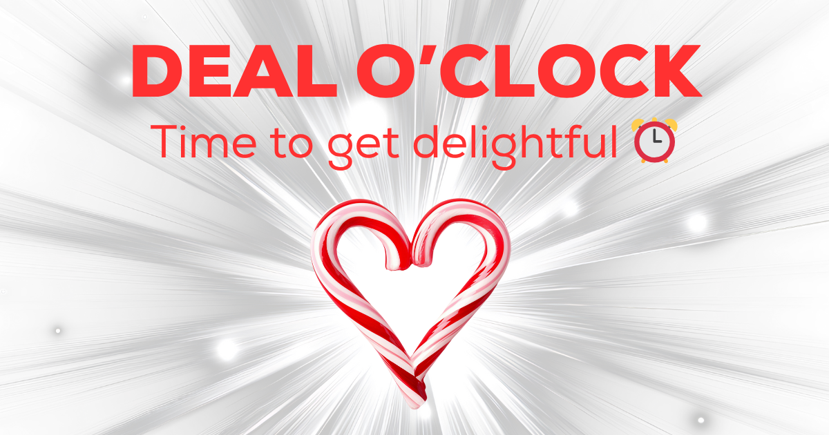 It’s Deal O’Clock ⏰ — and this one’s sweet! 