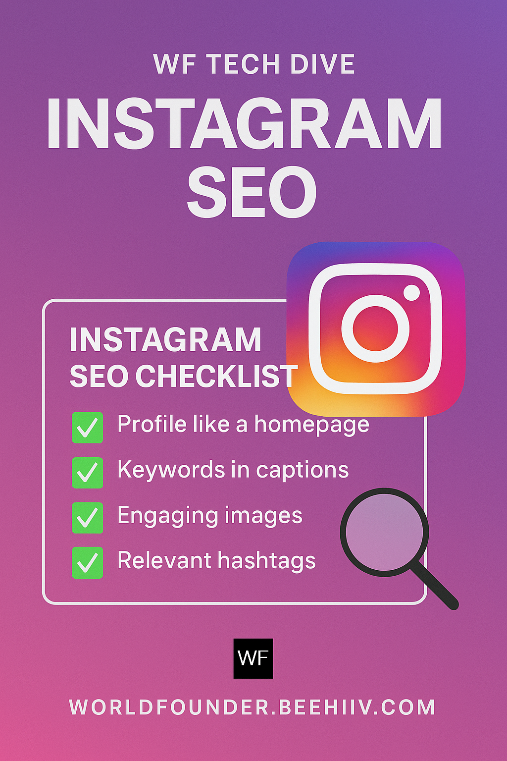 WF Tech Dive #2 — Instagram is Becoming a Search Engine
