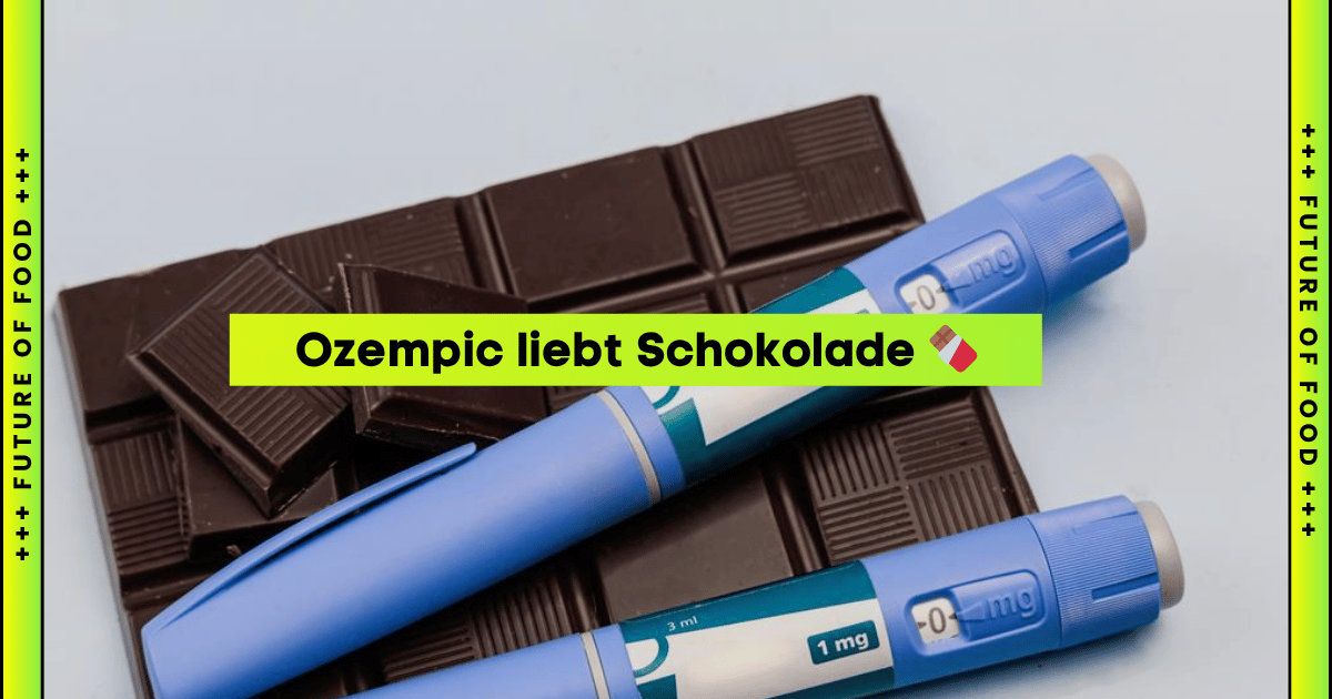 Ozempic liebt Schokolade 🍫