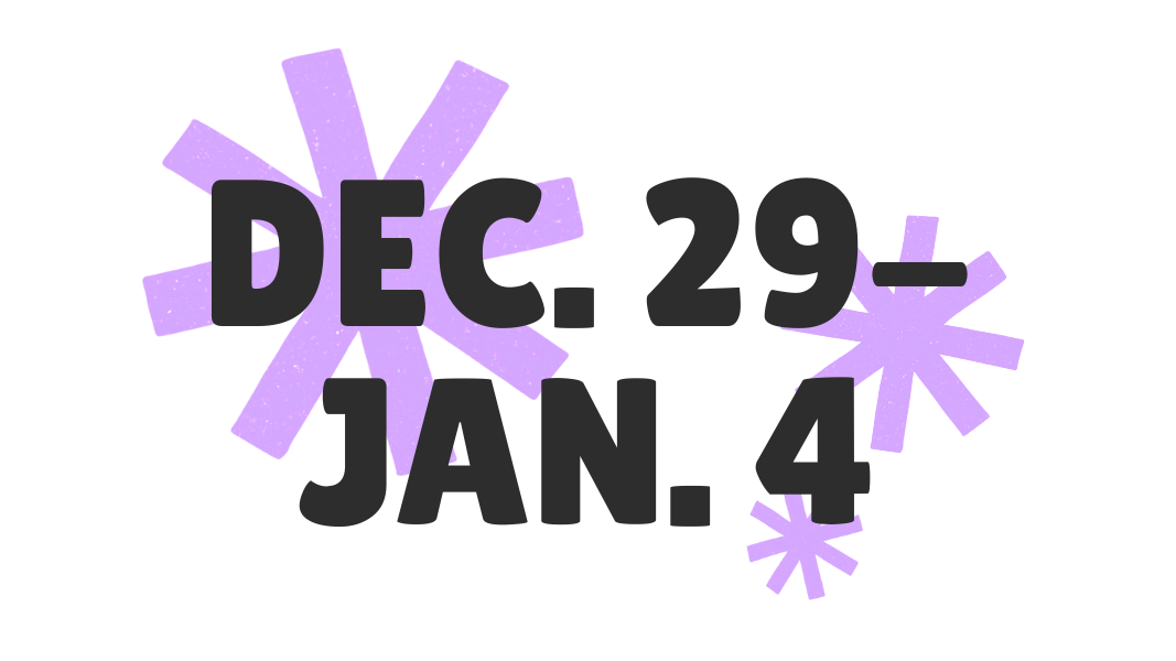 Bend Family Loop: Week of Dec. 29-Jan. 4