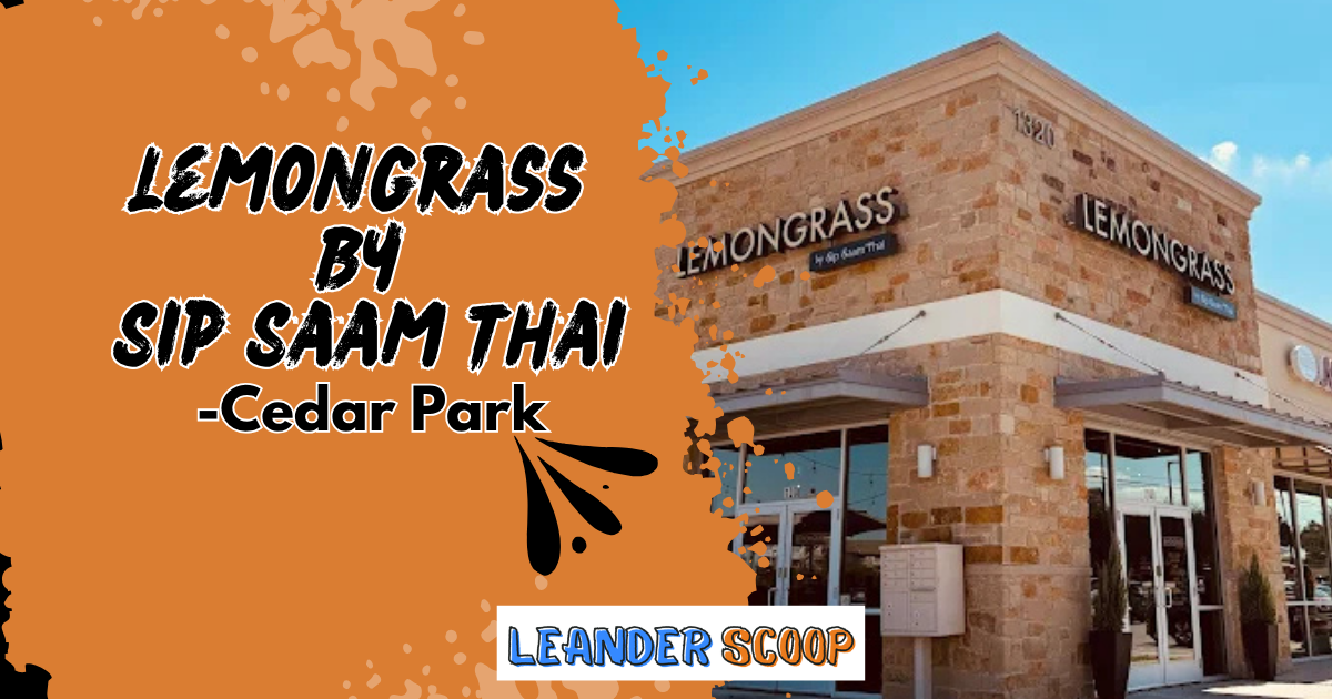 Lemongrass by Sip Saam – Thai Fusion with Soul in Cedar Park