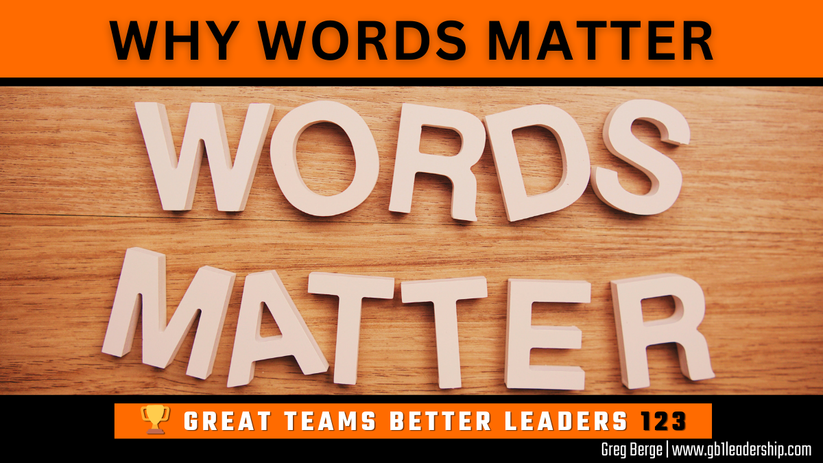 🏆 Why Words Matter