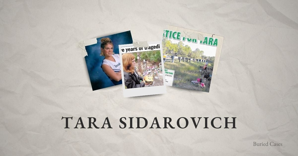 The Abduction and Murder of Tara Sidarovich