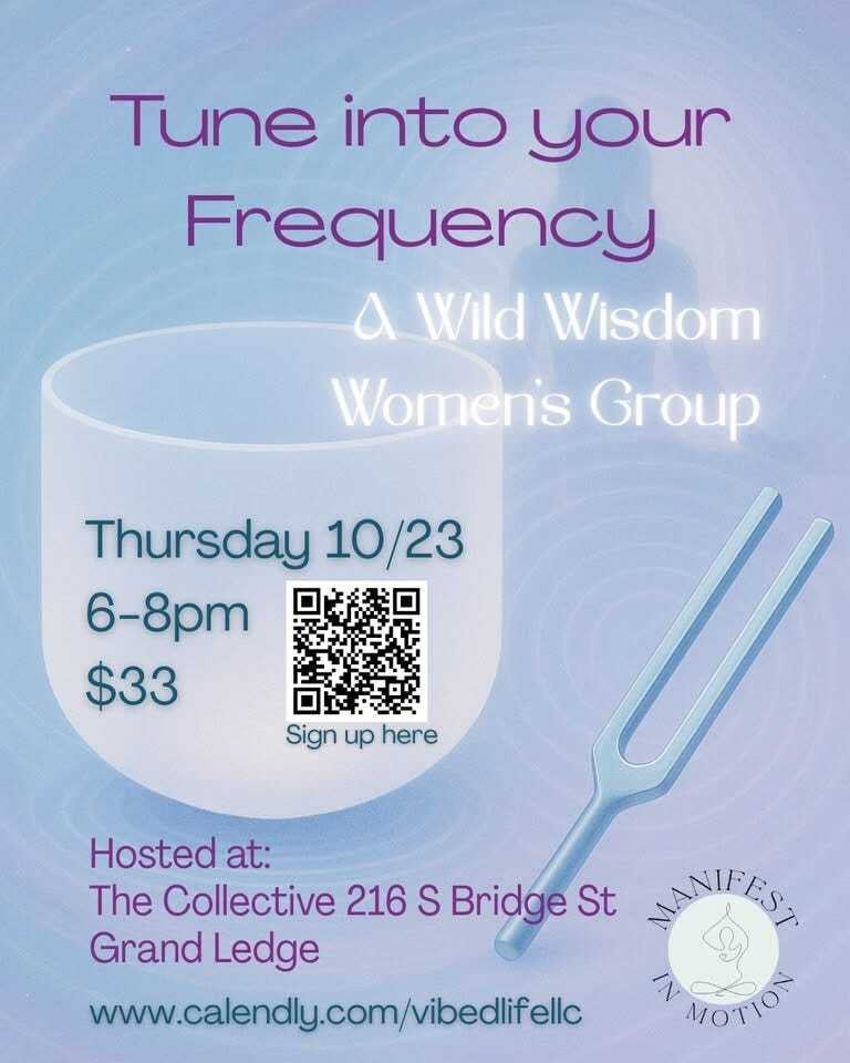 🌙 Wild Wisdom Women’s Circle Brings Healing Through Sound to Grand Ledge