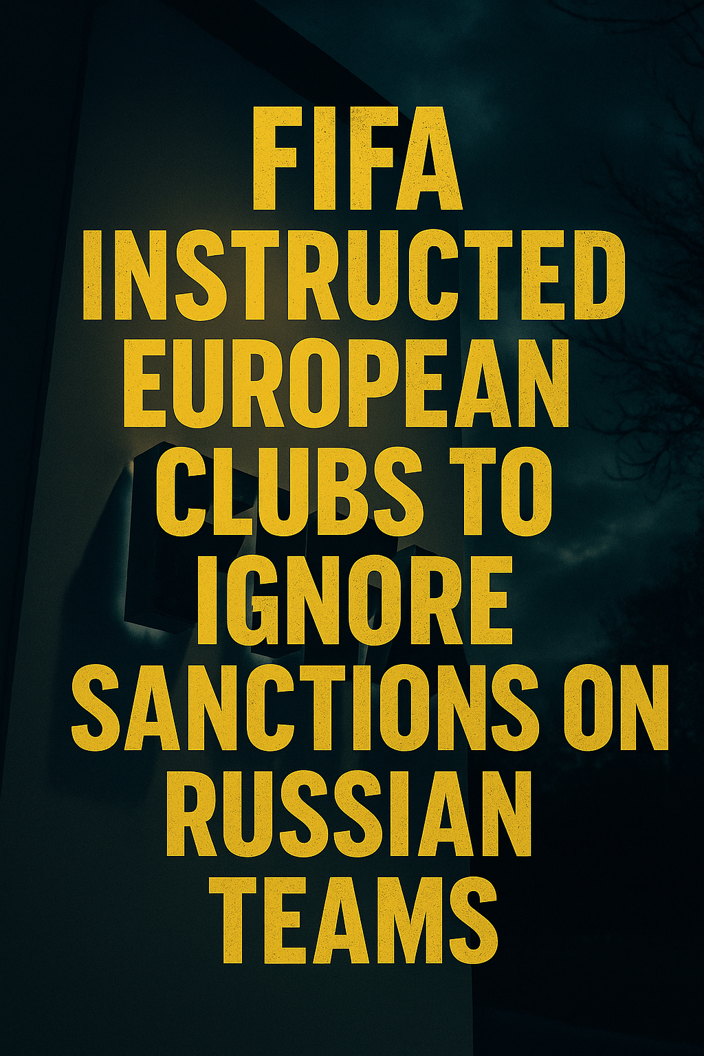 When Football Ignores Sanctions