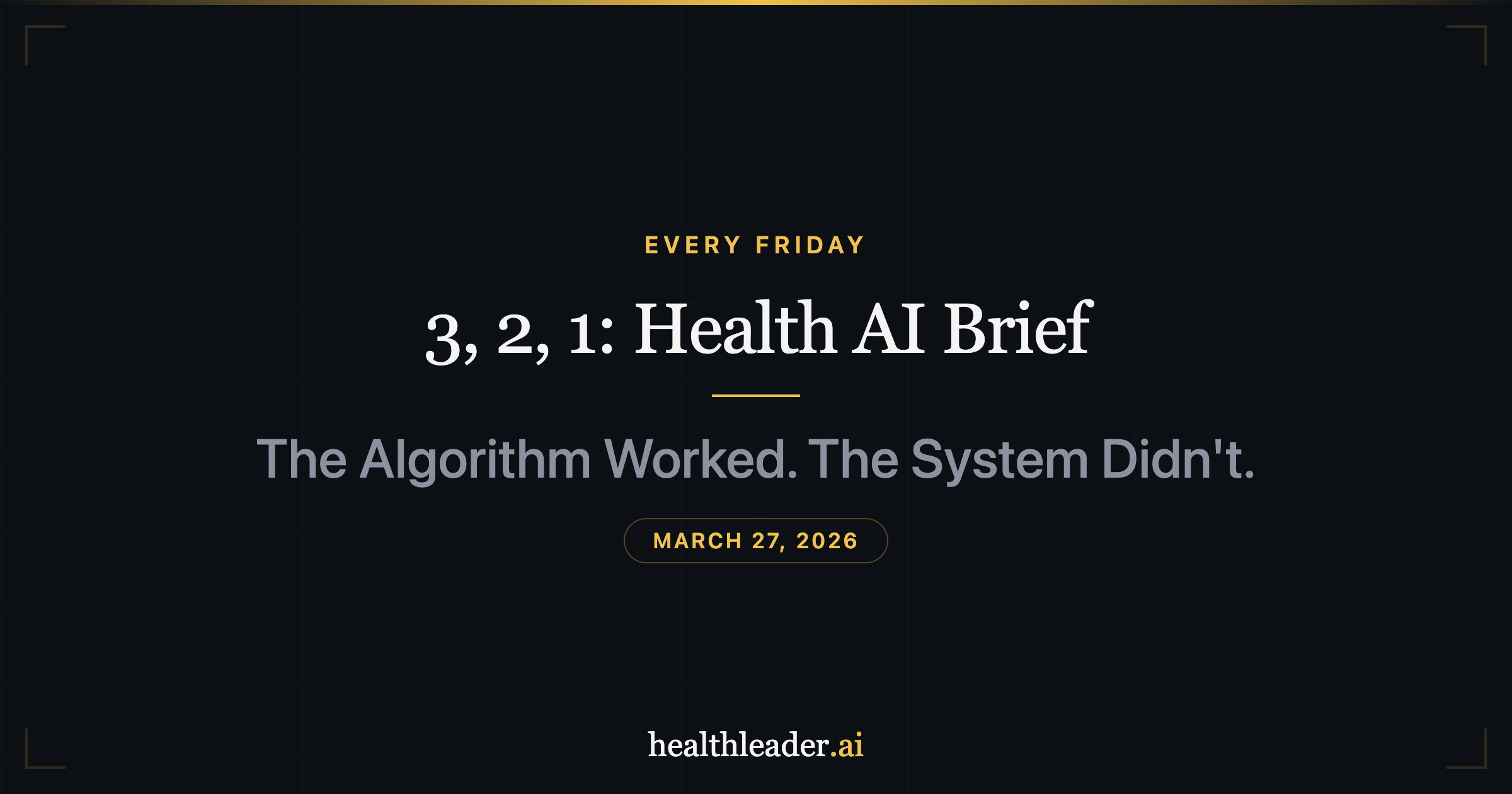 The Algorithm Worked. The System Didn't.