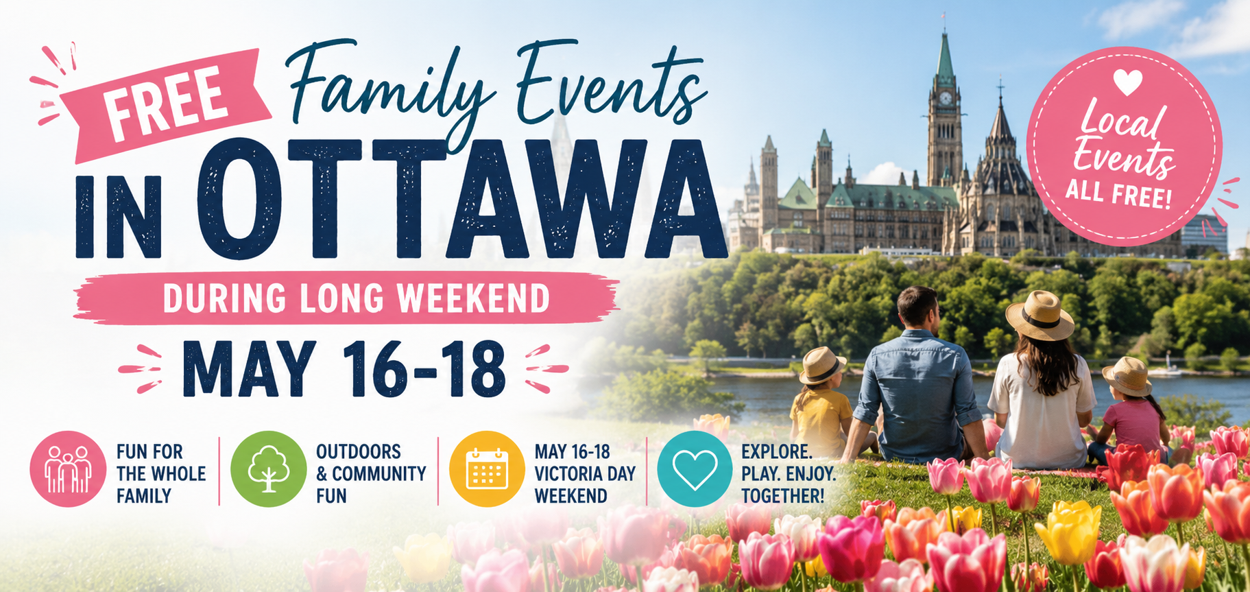 Free Family Events in Ottawa Victoria Day Weekend May 16-18