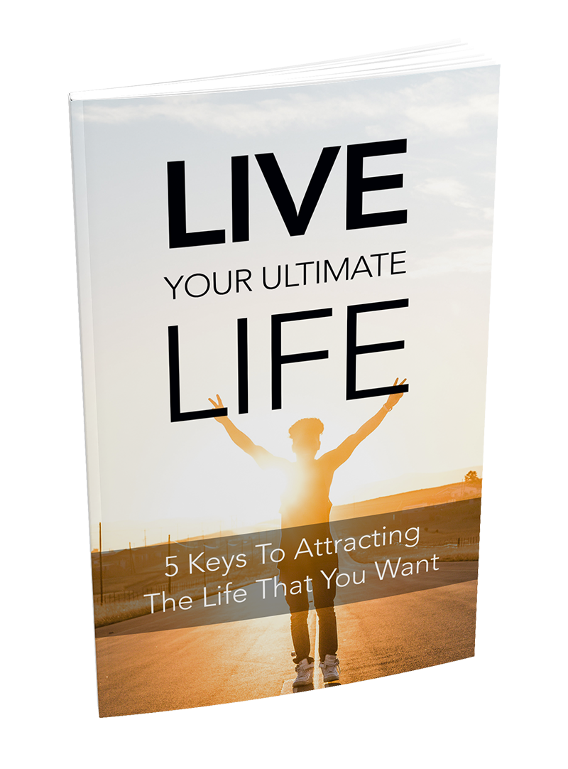 Live Your Ultimate Life - Free eBook