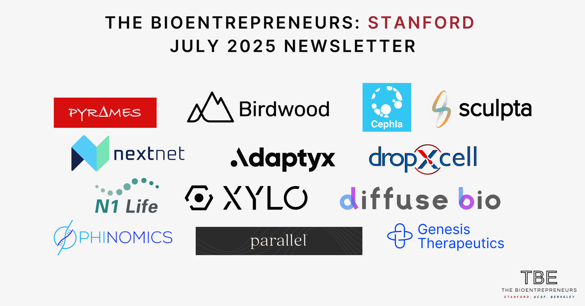 July 2025 Updates - The Bioentrepreneurs: Stanford, UCSF, Berkeley