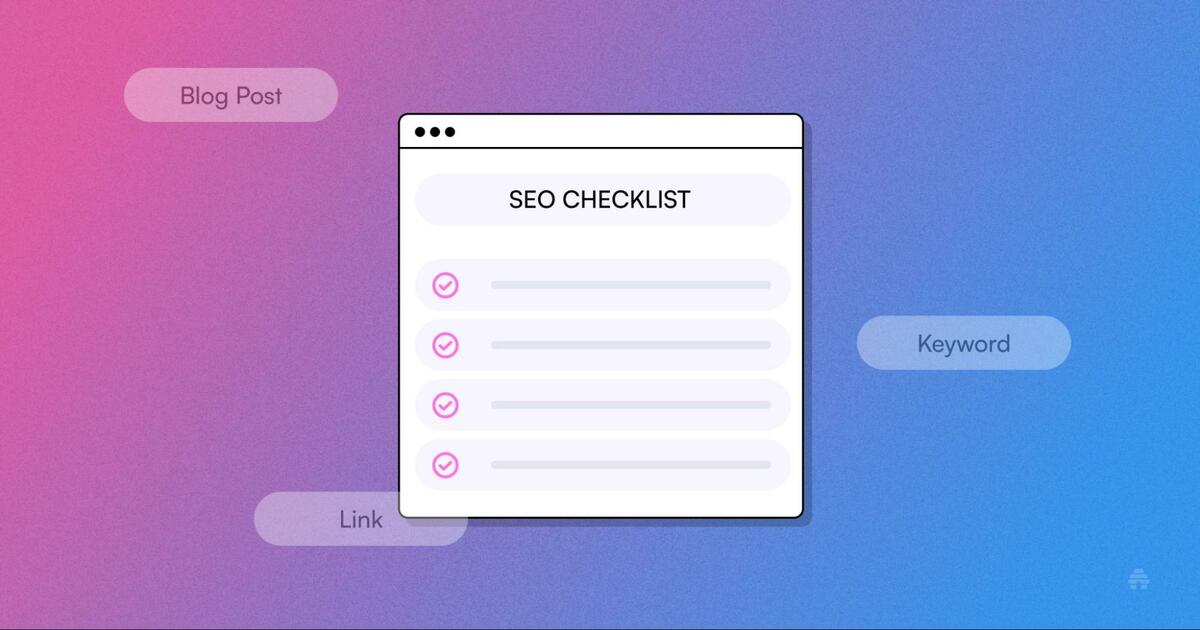 Blog Post SEO Checklist (Our Secret Sauce)
