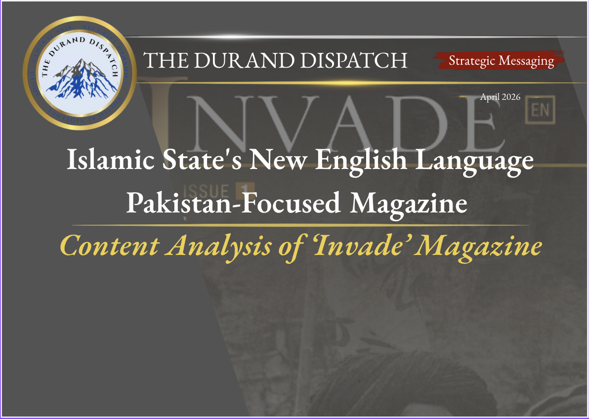 Analyzing Invade: Islamic State's New Pakistan-Focused Propaganda Magazine