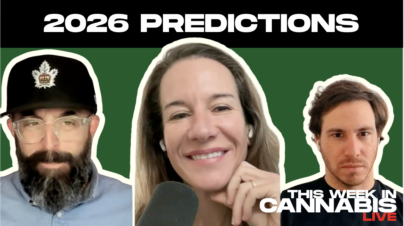 This Week in Cannabis LIVE 2026 Predictions!