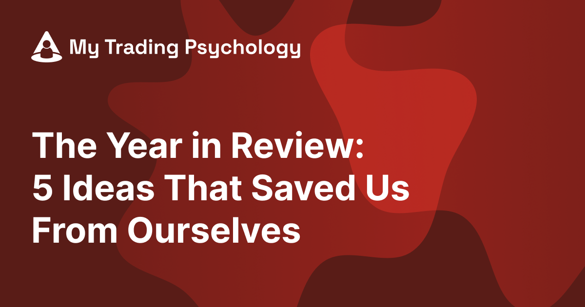 The Year in Review: 5 Ideas That Saved Us From Ourselves