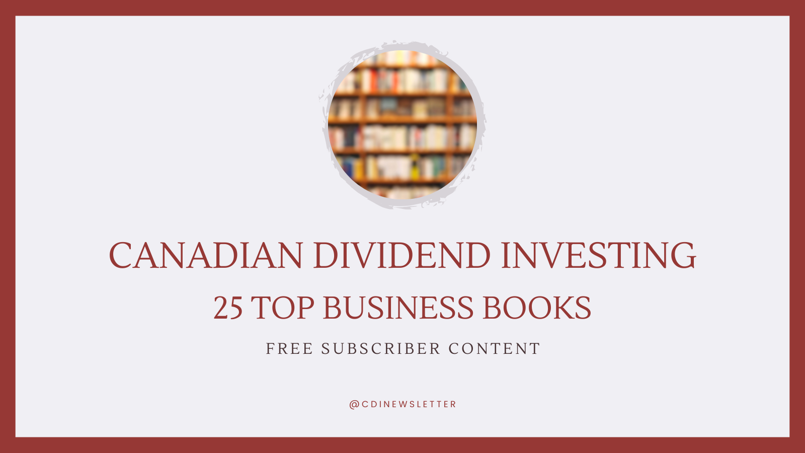25 Top Business Books for Your Reading Pleasure