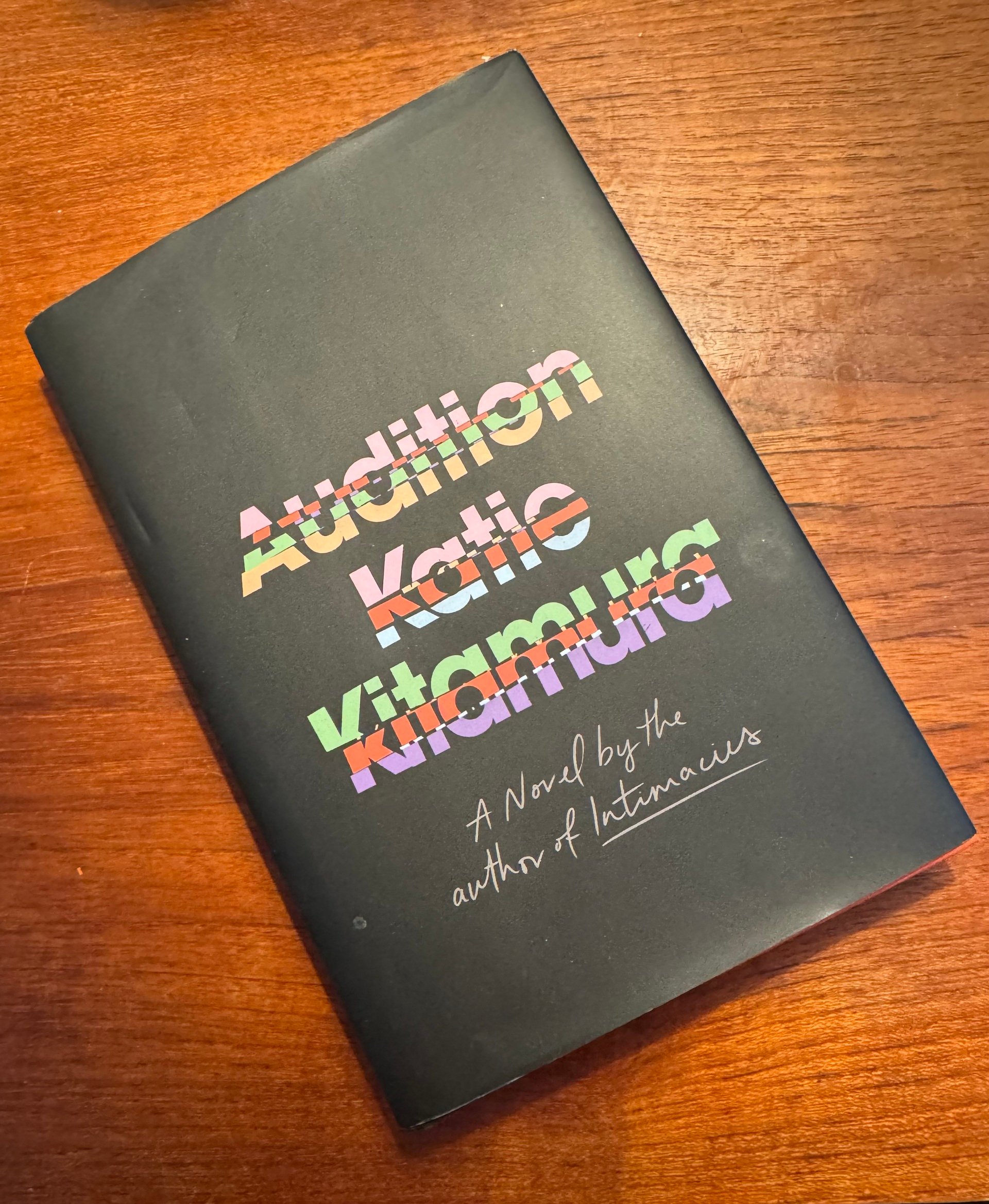 Enthusiasms: Kate Oden on Katie Kitamura's "Audition"