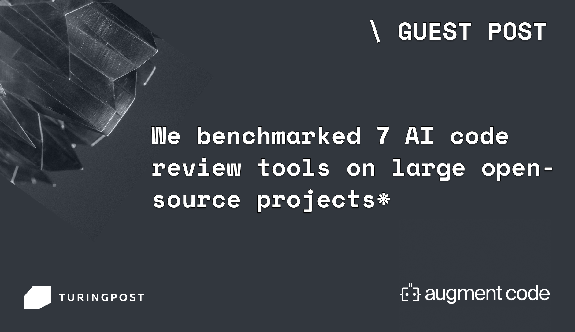 Guest Post: We benchmarked 7 AI code review tools on large open-source projects.*