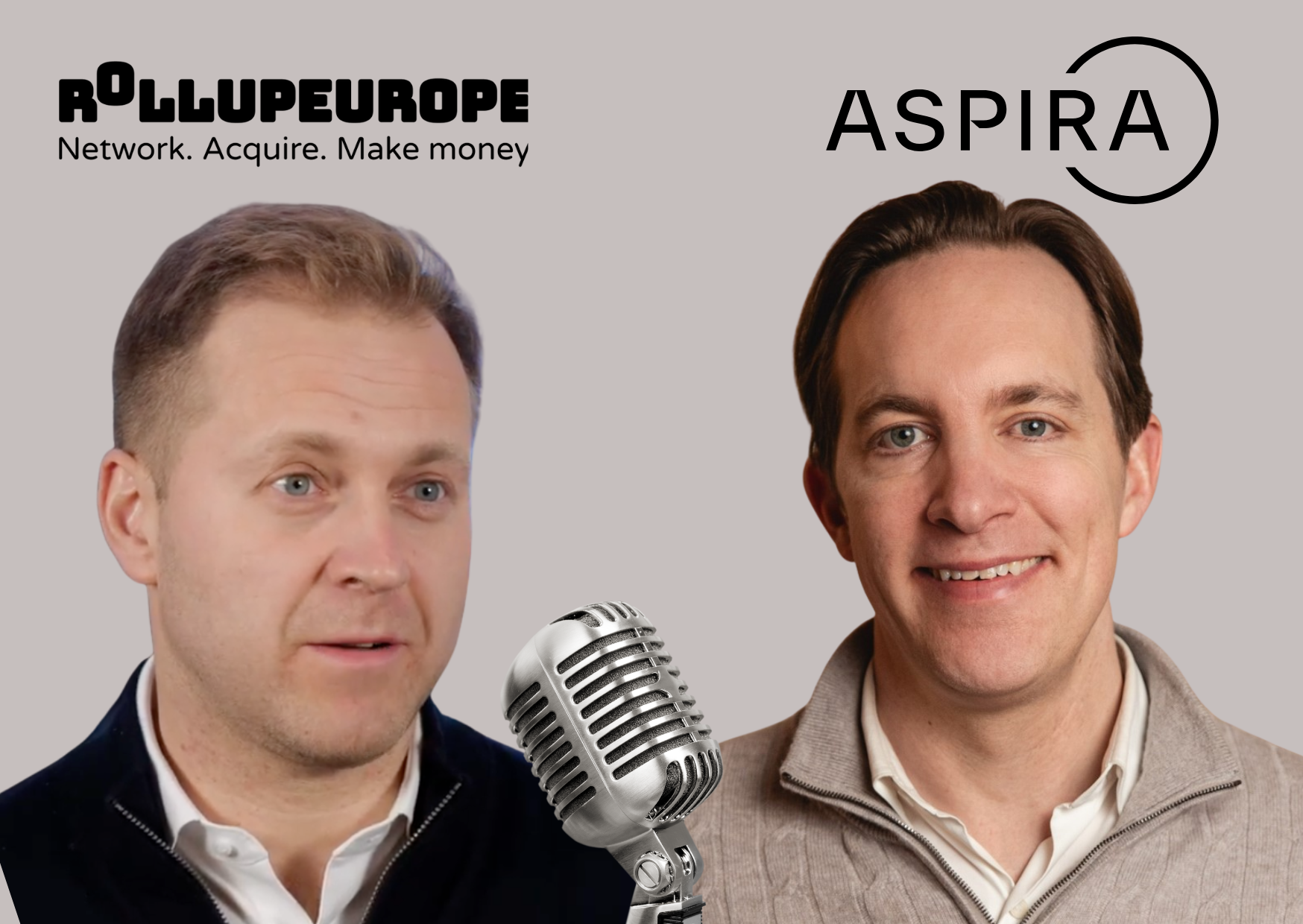 The Rollup of Tomorrow Vol 11. Aspira Partners: The journey from an employee to a Fund GP - in 5 years & with an Independent Sponsor adventure in between