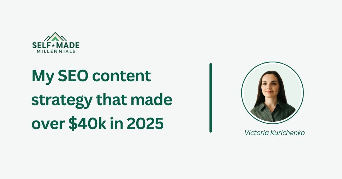 My SEO content strategy that made $40k in 2025