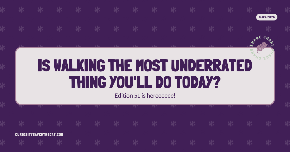#51: Is Walking the Most Underrated Thing You'll Do Today?