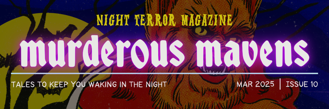 NIGHT TERROR MAGAZINE: Issue 10, Out Now!