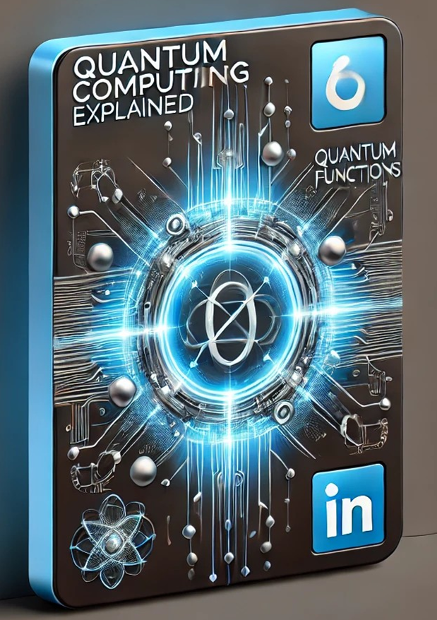 Exploring Quantum Functions: The Heart of Quantum Computing