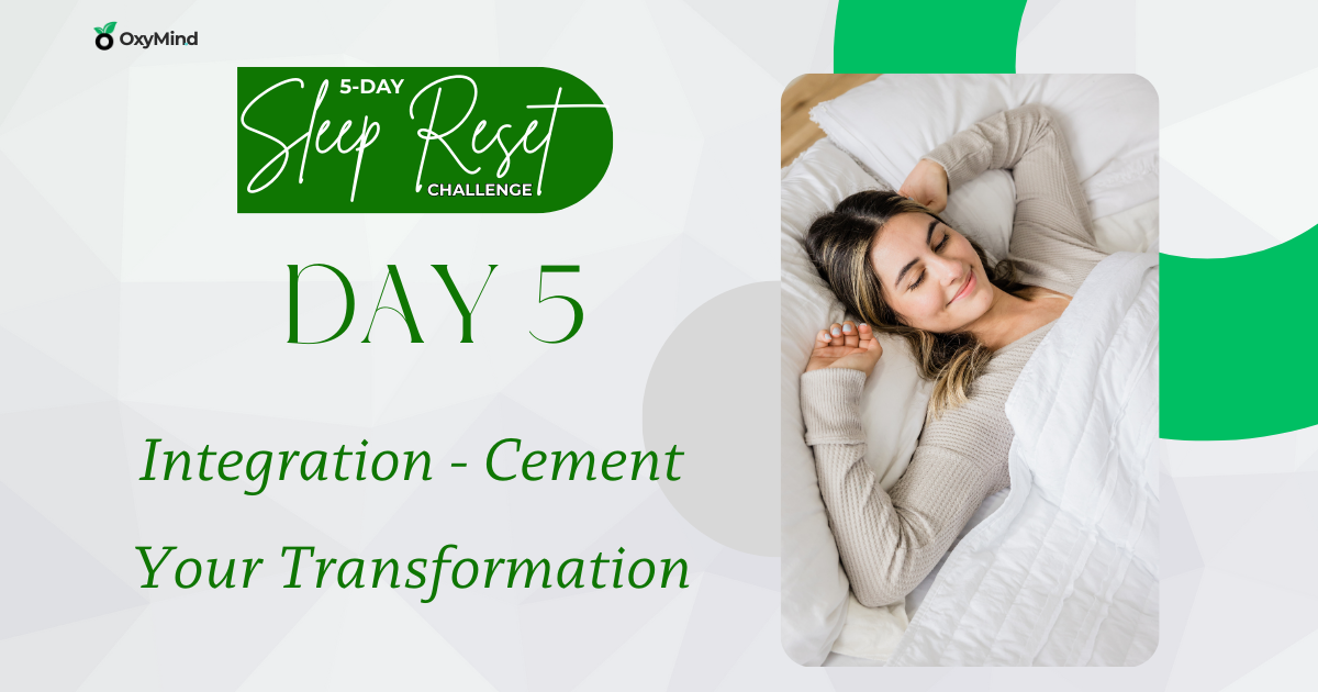 Day 5: Integration - Cement Your Transformation