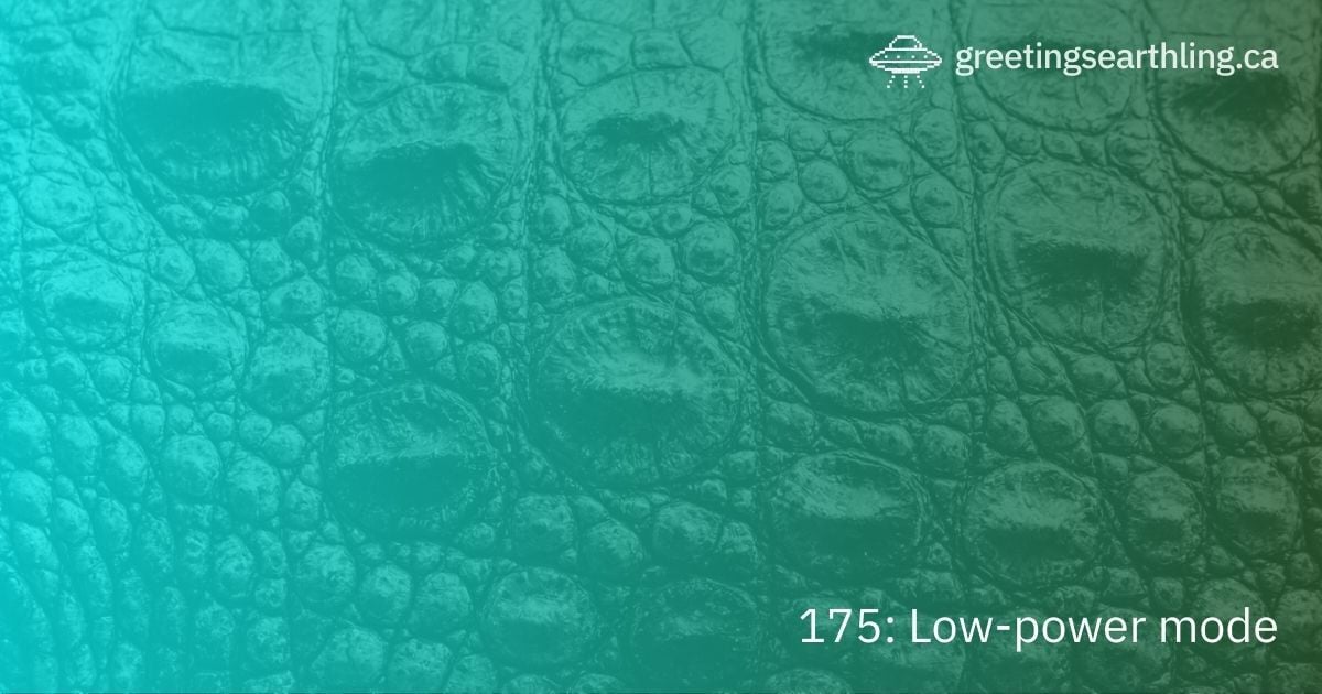 Transmission 175: Low-power mode