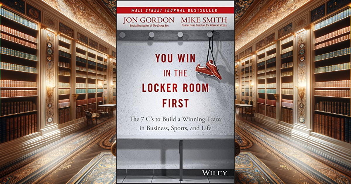 You Win in the Locker Room First