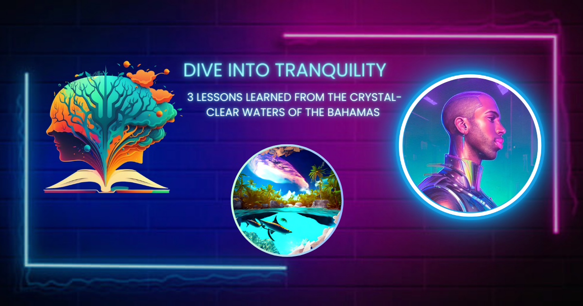 Dive into tranquility