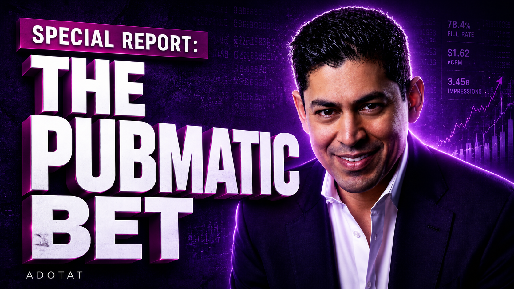 SPECIAL REPORT: The PubMatic Bet