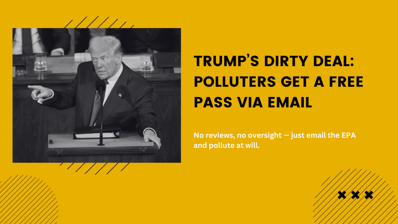 Trump’s Dirty Deal: Polluters Can Now Email Their Way Out of Clean Air Laws