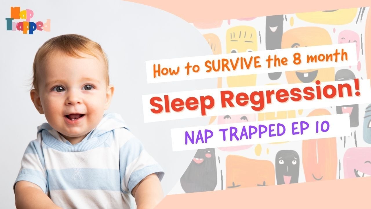 Surviving the 8-Month Sleep Regression (Without Losing Your Mind)