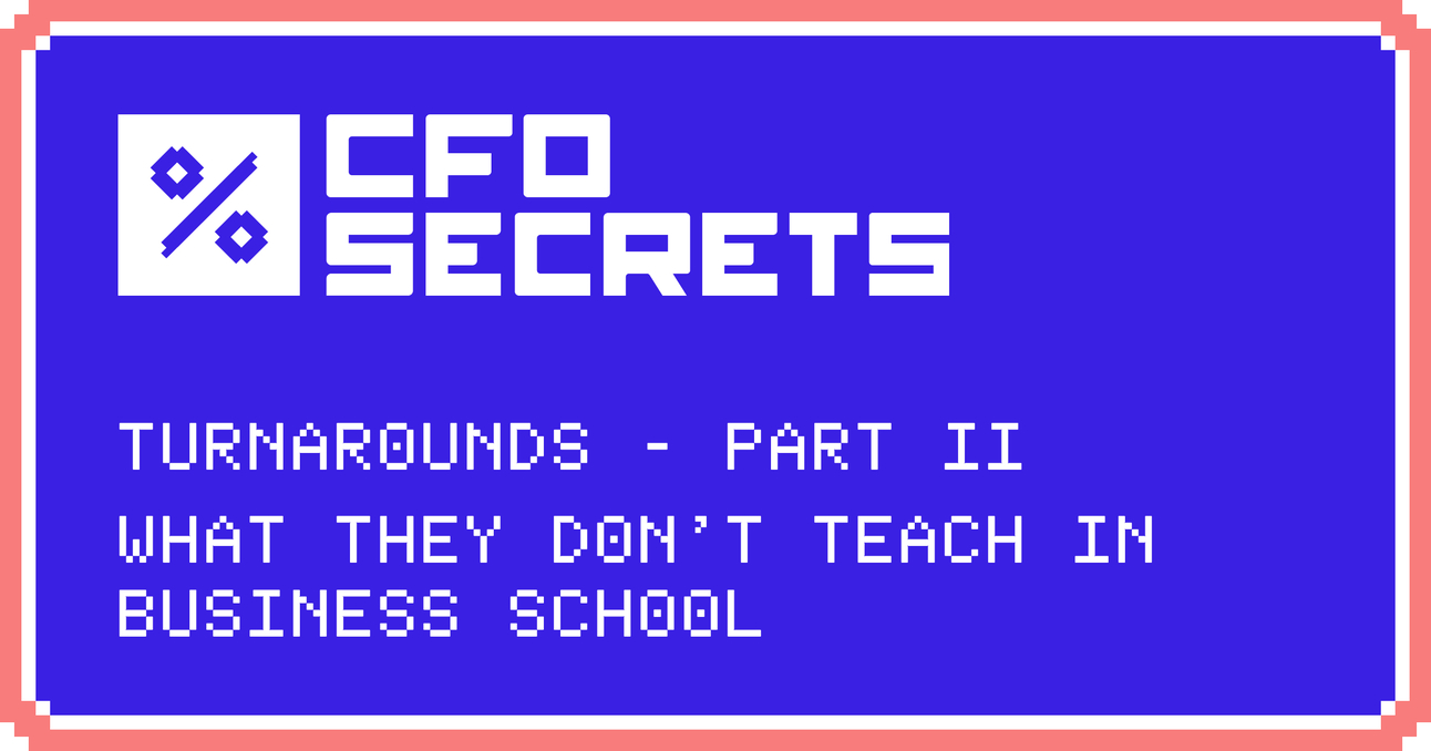 🖐️ 5 Turnaround Principles They Don’t Teach in B-School