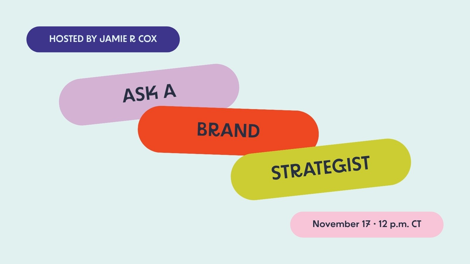 Join Me for Ask a Brand Strategist