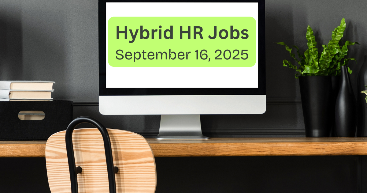 This Week’s Top Hybrid HR Roles
