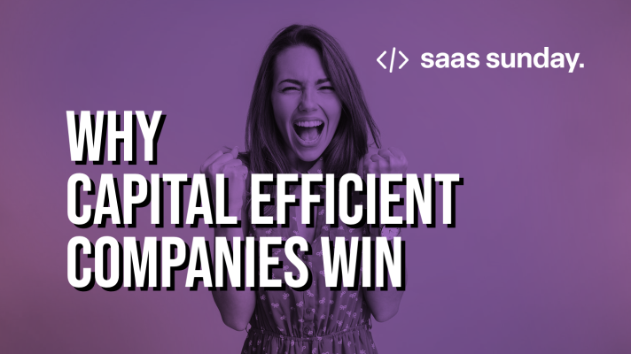 Capital Efficiency is the New VC Filter for Startups