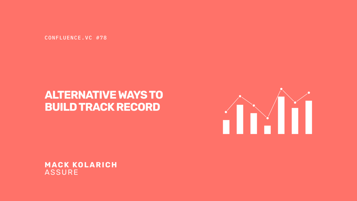 📶 Alternative ways for junior VCs to build track record with Mack Kolarich (VP @ Assure)