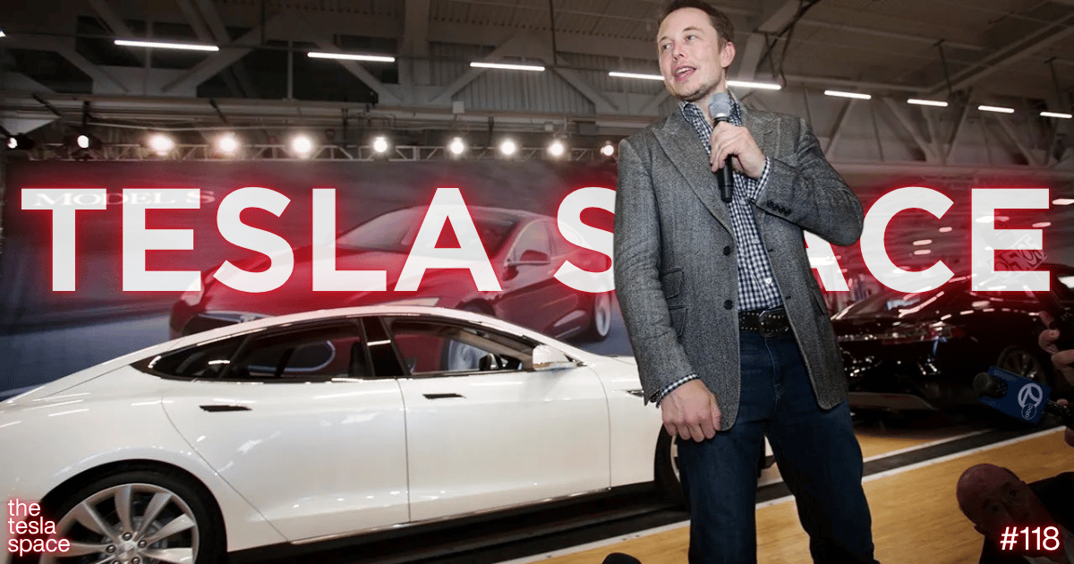 Tesla Space #118: rocket-proof Teslas