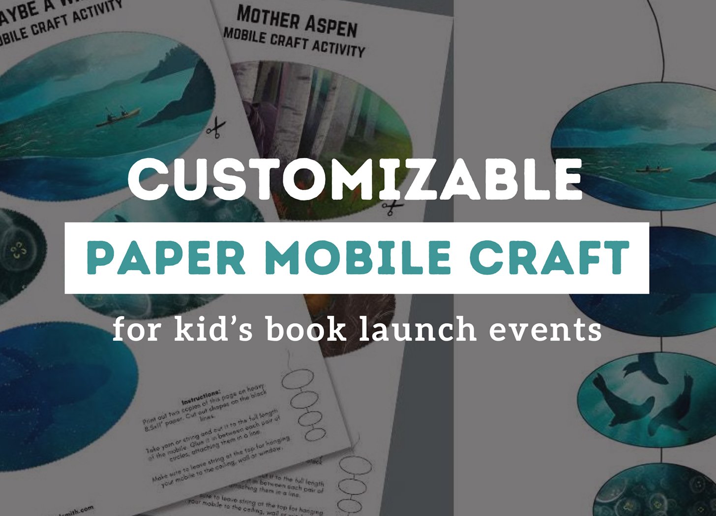 Create A Paper Mobile Craft for Your Children's Book Promo Events!