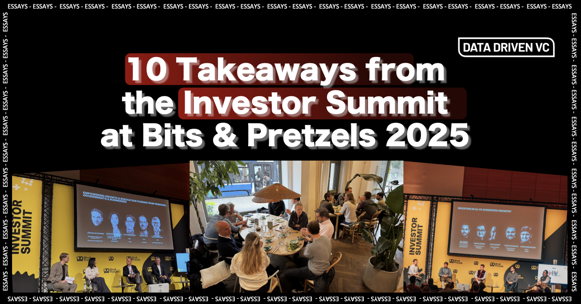 ✍️10 Takeaways from the Investor Summit at Bits & Pretzels 2025