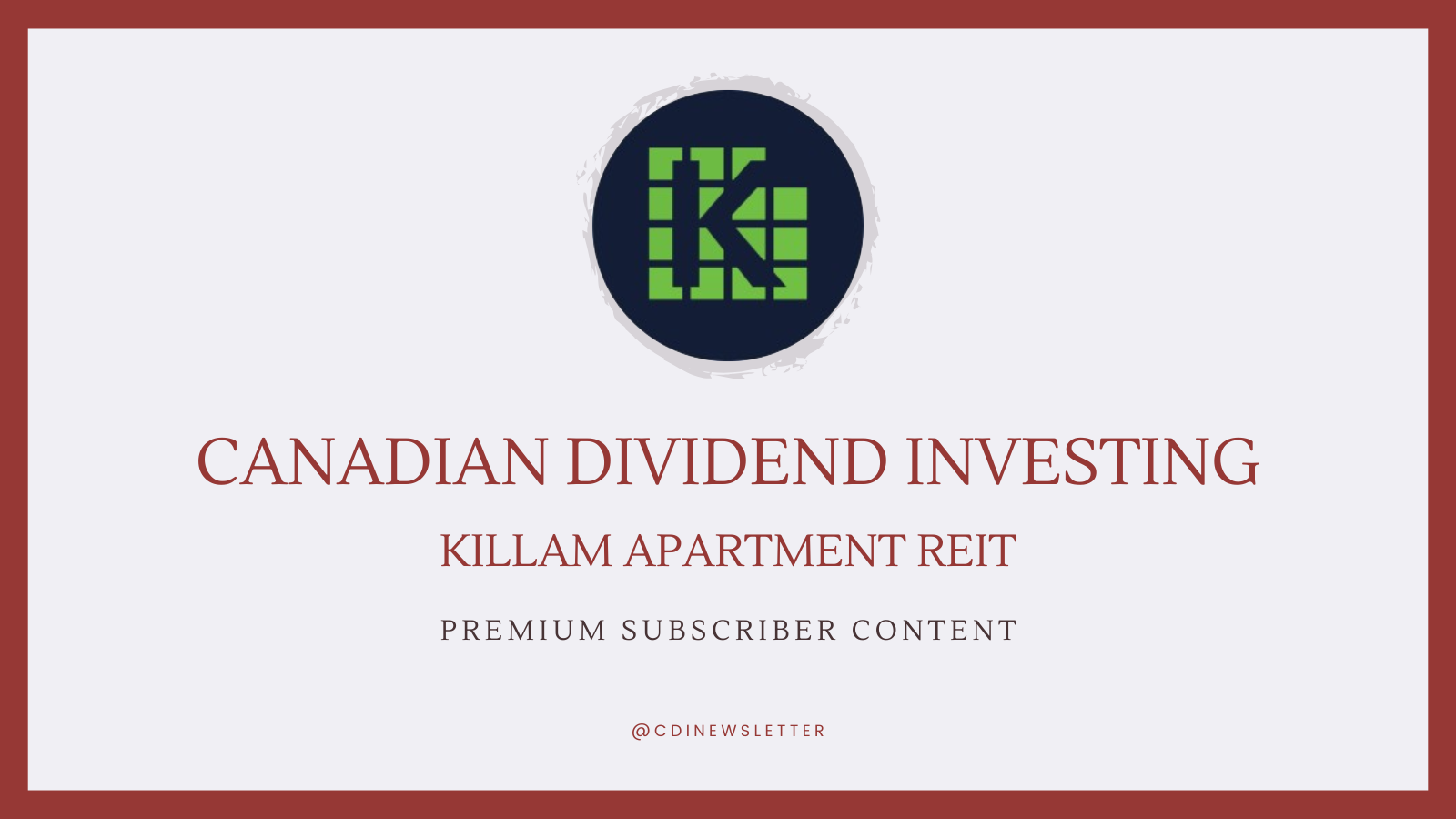 Killam Apartment REIT: Stock and Dividend Analysis