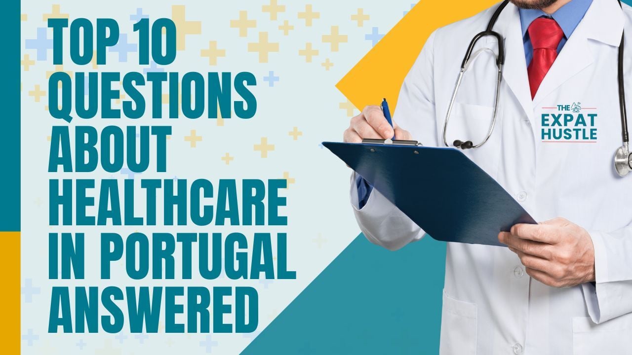 🩺  The 10 heathcare questions every expat ends up asking