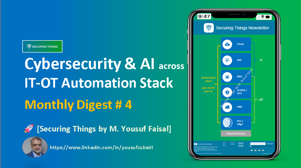 Cybersecurity and AI Across IT-OT Automation Stack - Monthly Digest # 4