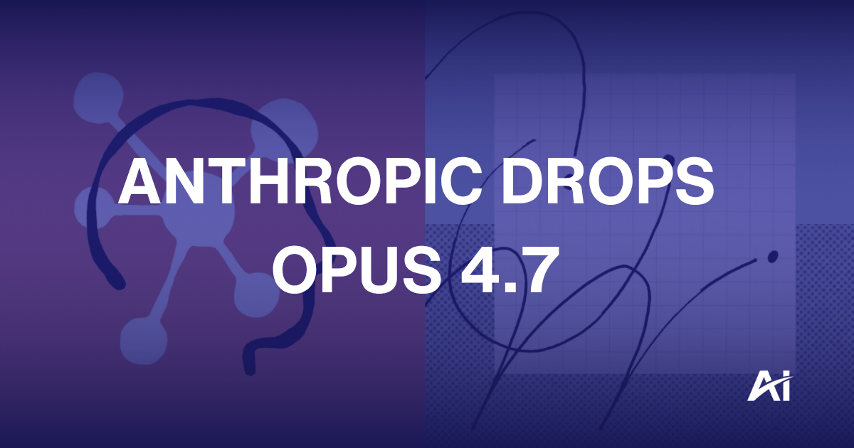 ⚡️ Anthropic drops Opus 4.7
